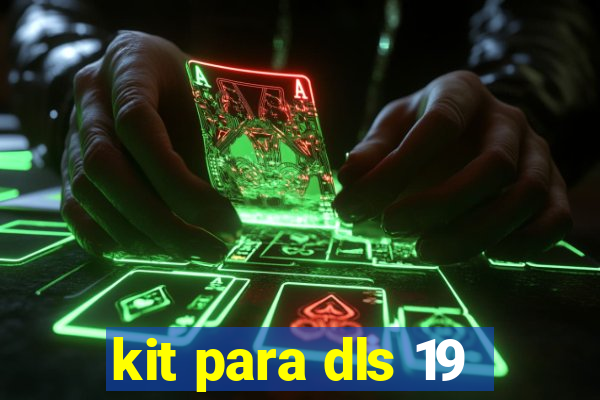 kit para dls 19